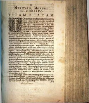 Morituris, Mortuis In Christo Vitam Beatam : Iob aureum illud patientiae fidus mortalem vitam hac tam nervosa, quam brevi signat epigraphe ... id novissime e loculo suo crepitat Reverendus Pater Hieronymus Molitor ... Hunc sesqui circiter annis ordine praepostero in cryptam praecucurrit Religiosus Frater Ignatius Kistler Augustanus ...