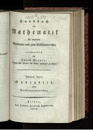 Theil 2: Handbuch der Mathematik für angehende Studirende und zum Selbstunterrichte. Zweyter Theil