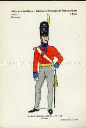 Uniformdarstellung, Offizier des Landwehr-Bataillons Gifhorn, Königreich Hannover, 1814/1815.