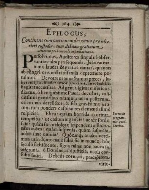 Epilogus, Continens cum orationem devotam pro ulteriori custodia, tum debitam gratiarum actionem pro benevola auscultatione
