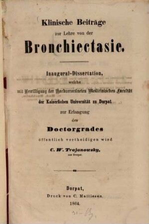 Klinische Beiträge zur Lehre von der Bronchiectasie : Inaug. Diss.