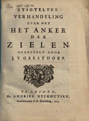 Stigtelyke verhandeling over het anker der zielen