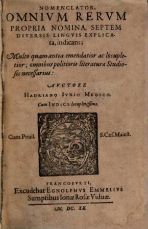 Nomenclator omnium rerum propria nomina, septem diversis linguis explicata indicans