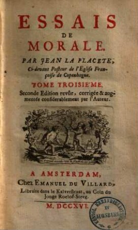 Essais De Morale, Tome Troisième