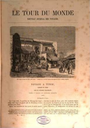 Le tour du monde : journal des voyages et des voyageurs. 1865, Semester 1
