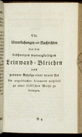 VII. Untersuchungen und Nachrichten von den bisherigen mannigfaltigen Leinwand-Bleichen [...]