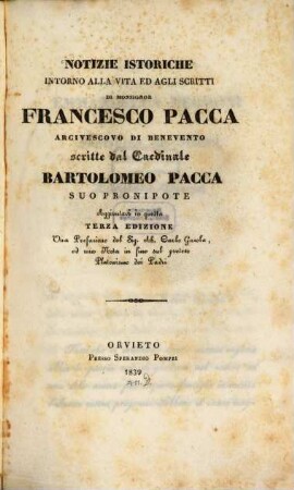 Notizie istoriche intorno alla vita ed agli scritti di M. Fr. Pacca