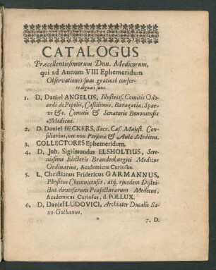 Catalogus Praecellentissimorum Dnn. Medicorum, qui ad Annum VIII Ephemeridum Observationes suas gratiose conferre dignati sunt.