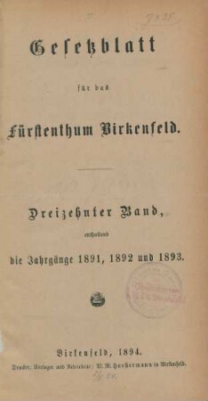 13.1891/93: Gesetzblatt für das Fürstenthum Birkenfeld