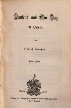 Tausend und ein Tag im Orient, 3