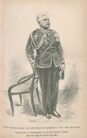 Son Excellence le Lieutenant-Général van der Heyden, ...