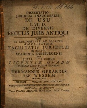 Dissertatio Iuridica Inauguralis De Usu L. VII. D. De Diversis Regulis Iuris Antiqui