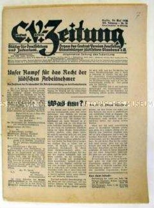 Wochenblatt des Central-Vereins deutscher Staatsbürger jüdischen Glaubens "C.V.-Zeitung" u.a. zum 60. Geburtstag von Leo Baeck