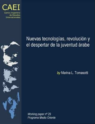 Nuevas tecnologías, revolución y el despertar de la juventud árabe