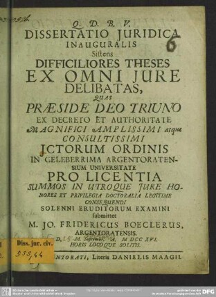 Dissertatio Iuridica Inauguralis Sistens Difficiliores Theses Ex Omni Iure Delibatas