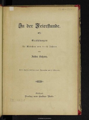 In der Feierstunde : Erzählungen für Mädchen von 8 - 12 Jahren