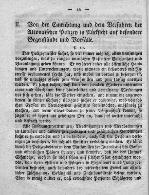 II. Von der Einrichtung und dem Verfahren der Altonaischen Polizey in Rücksicht auf besondere Gegenstände und Vorfälle.