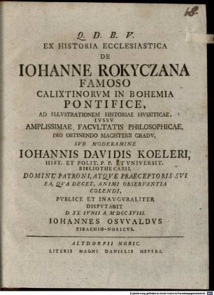 Ex historia ecclesiastica de Iohanne Rokyczana, famoso Calixtinorum in Bohemia pontifice : ad illustrationem historiae Hussiticae