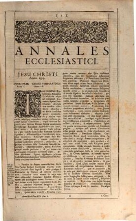 Annales Ecclesiastici Ab Anno quo desinit Card. Caes. Baronius MCXCVIII usque ad Annum MDLXV Continuati : Quibus Hoc Ultimo Et Posthumo Tomo adjiciuntur Lutheranismi & Calvinismi ortus, & progressus ..., 21,1. Ab Anno MDXXXIV. Pauli III. usque ad Annum MDLXV. Maximiliani II.
