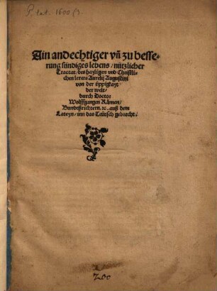 Ain andechtiger ... tractat ... von der üppigkeit der Welt