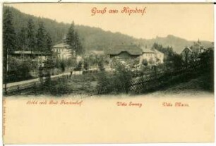 Kipsdorf. Hotel und Bad Fürstenhof, Villa Emmy und Marie