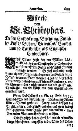 Historie von St. Christophers. Dessen Entdeckung-Besetzung-Zufälle-Lufft-Boden-Gewächs-Handel und so Caribische als Englische Einwohner.