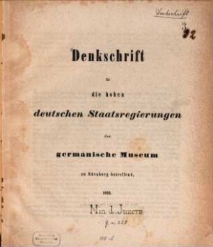Denkschrift für die hohen deutschen Staatsregierungen das germanische Museum in Nürnberg betreffend : 1853