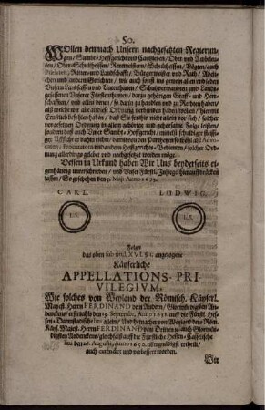 Käyserliche Appellations-Privilegium Erstes Käyserl. Privilegium. Wir Ferdinand der Ander .. Zweytes Käyserl. Privilegium. Wir Ferdinand der Dritte ...
