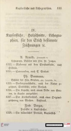 IV. Kupferstiche, Holzschnitte, Lithographien, für den Stich bestimmte Zeichnungen &c.