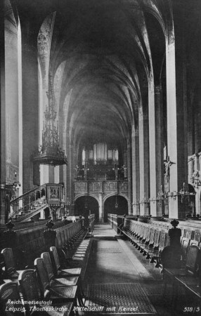 Reichsmessestadt Leipzig: Thomaskirche ; Mittelschiff mit Kanzel