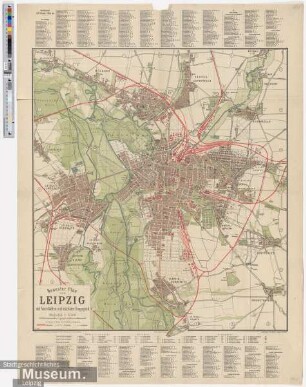Neuster Plan von Leipzig mit Vorstädten und nächster Umgegend