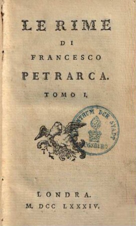 Le rime di F. Petrarca. 1