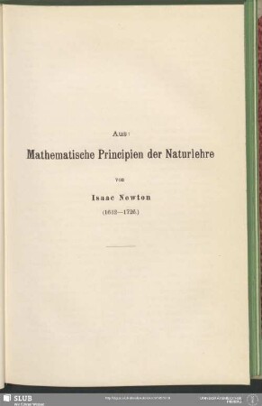 Aus: Mathematische Principien der Naturlehre von Isaac Newton (1642-1726)