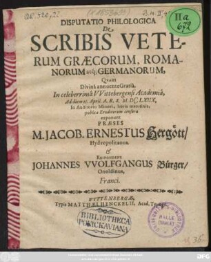 Disputatio Philologica De Scribis Veterum Graecorum, Romanorum atq[ue] Germanorum