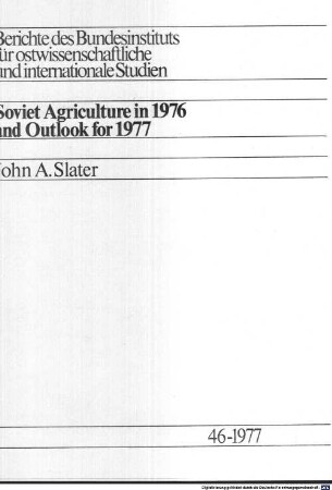 Soviet agriculture in 1976 and outlook for 1977