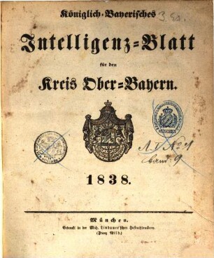 Intelligenzblatt der Königlich Bayerischen Regierung von Oberbayern. 1838