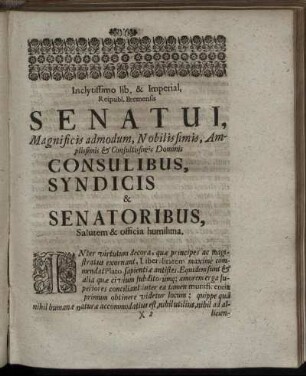 Inclytissimo lib. ... Senatui ... Consulibus, Syndicis & Senatoribus ...