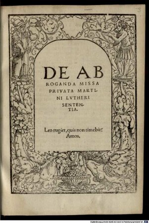 De Abroganda Missa Privata Martini Lvtheri Sententia