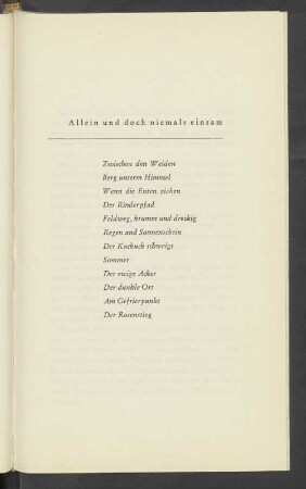 Allein und doch niemals einsam