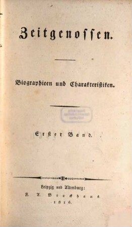 Zeitgenossen : Biographien u. Charakteristiken, 1,1