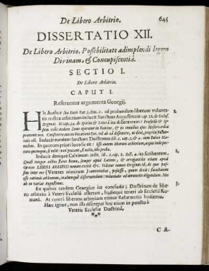 Dissertatio XII. De Libero Arbitrio, Poßibilitate adimplendi legem Divinam, & Concupiscentia.