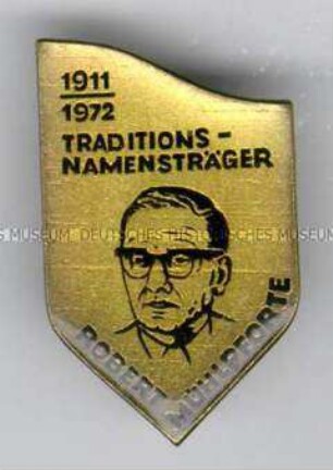 Robert Mühlpforte, Traditionsnamensträger