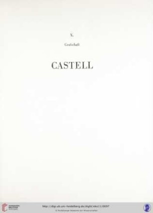 X. Grafschaft Castell