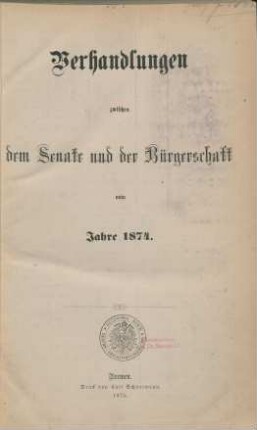 1874: Verhandlungen zwischen dem Senat und der Bürgerschaft