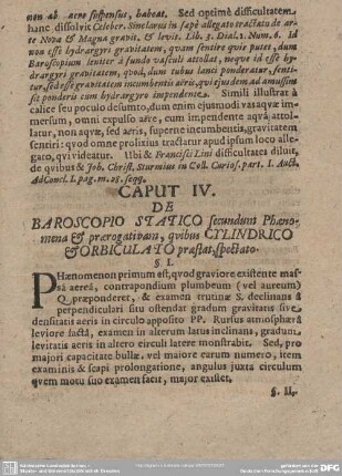 CAPUT IV. DE BAROSCOPIO STATICO secundum Phaenomena & praerogativam, qvibus CYLINDRICO & ORBICULATO praestat, spectato.