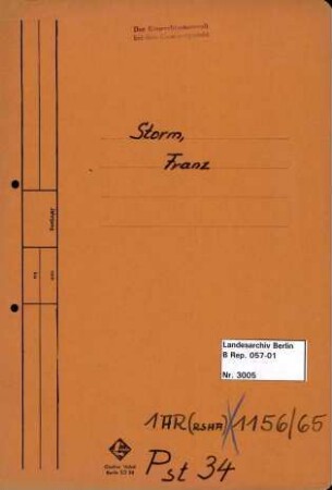 Personenheft Franz Storm (fr. Strzys) (*22.01.1906), Kriminalsekretär