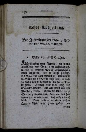 Achte Abtheilung. Von Zubereitung der Geleen, Creme und Blanc-mangers.