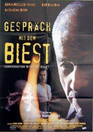 Gespräch mit dem Biest - Conversation With the Beast