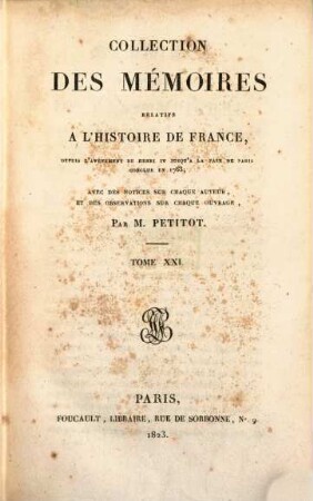 Collection des mémoires relatifs à l'histoire de France, 21,[1]. Mémoires de Bassompierre, Troisième Partie