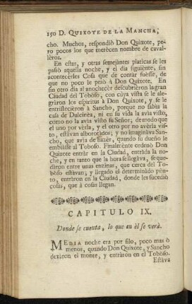 Capitulo IX. Donde se cuenta, lo que en èl se verà